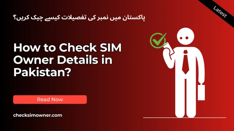 Illustration showing a person checking SIM owner details on a mobile phone in Pakistan, with icons representing security and verification.